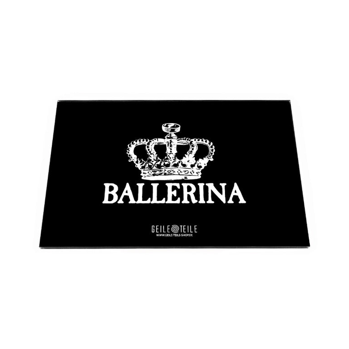 Geile Teile Ziehbrettchen aus Acryl Ballerina 22×14 cm