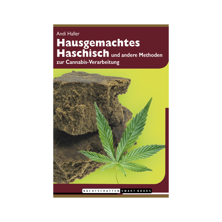 Hausgemachtes Haschisch – Buch von Andi Haller (2022)