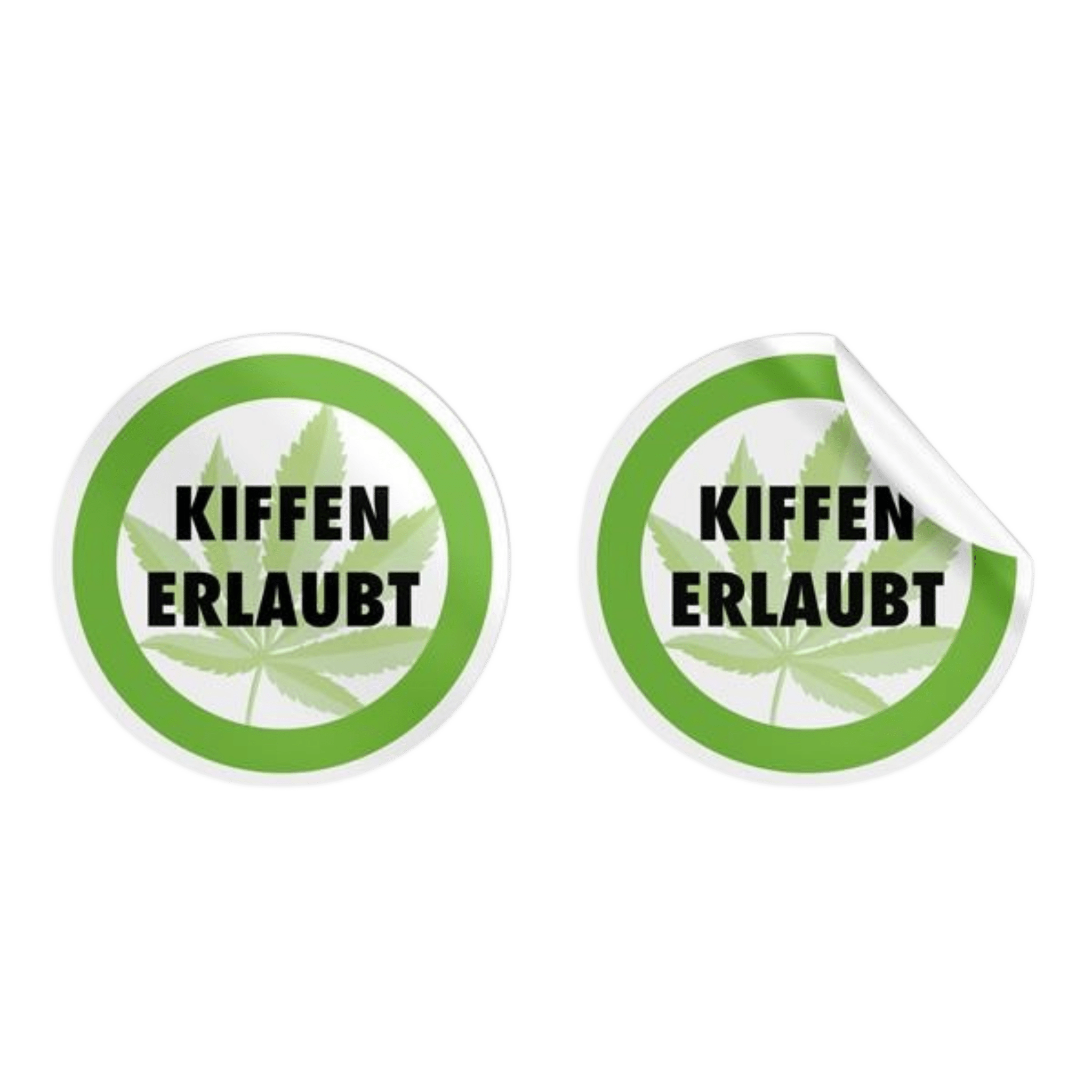 Runder Sticker Kiffen erlaubt Ø 95mm mit grünem Verbotszeichen Motiv