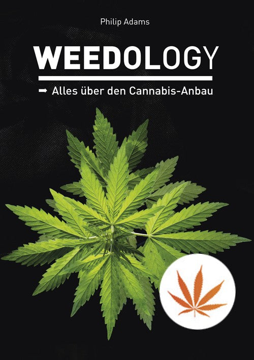 Weedology – Buch von Philip Adams, Nachtschatten Verlag