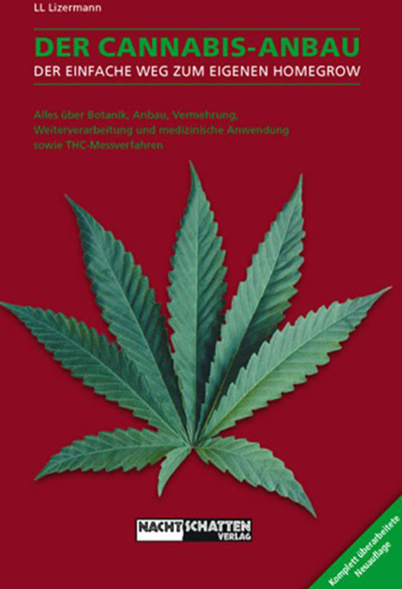 Der Cannabis-Anbau von Lark-Lajon Lizermann, Ratgeber, Nachtschatten Verlag 2016