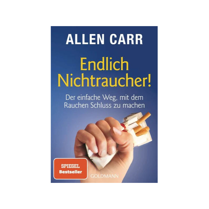 Endlich Nichtraucher von Allen Carr, Ratgeber, Goldmann Verlag 2012