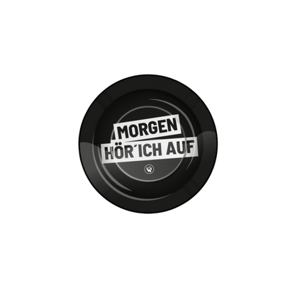 Fire-Flow Metall-Aschenbecher Ø 135 mm Morgen hör ich auf