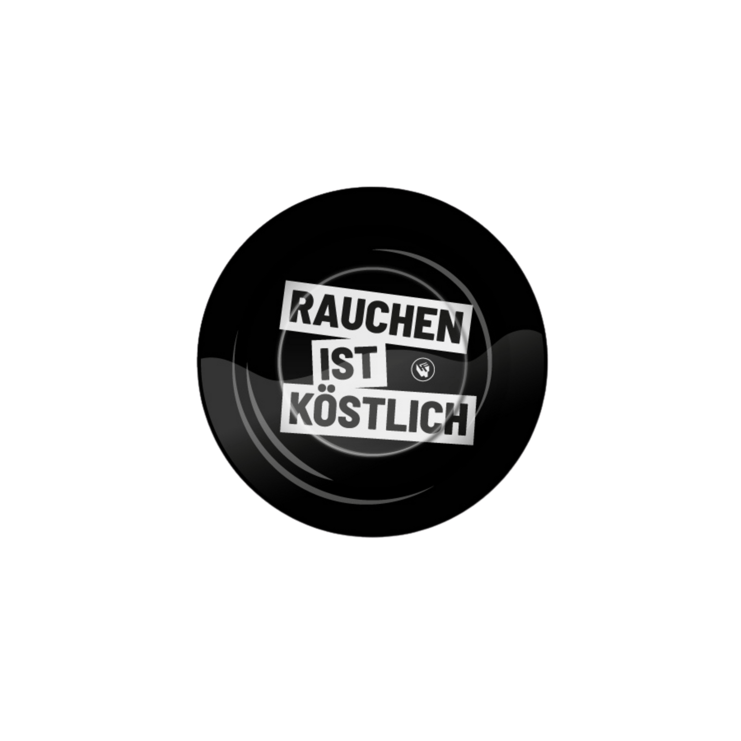 Metall-Aschenbecher Ø 135 mm Rauchen ist köstlich