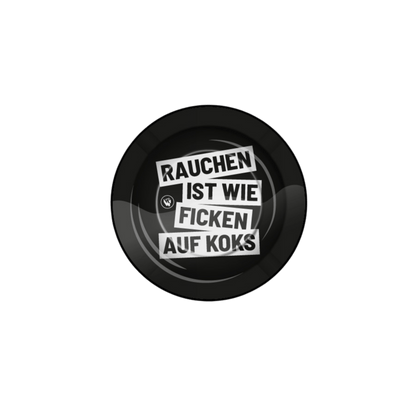 Metall-Aschenbecher Ø 135 mm mit Spruch-Motiv „Rauchen ist wie“