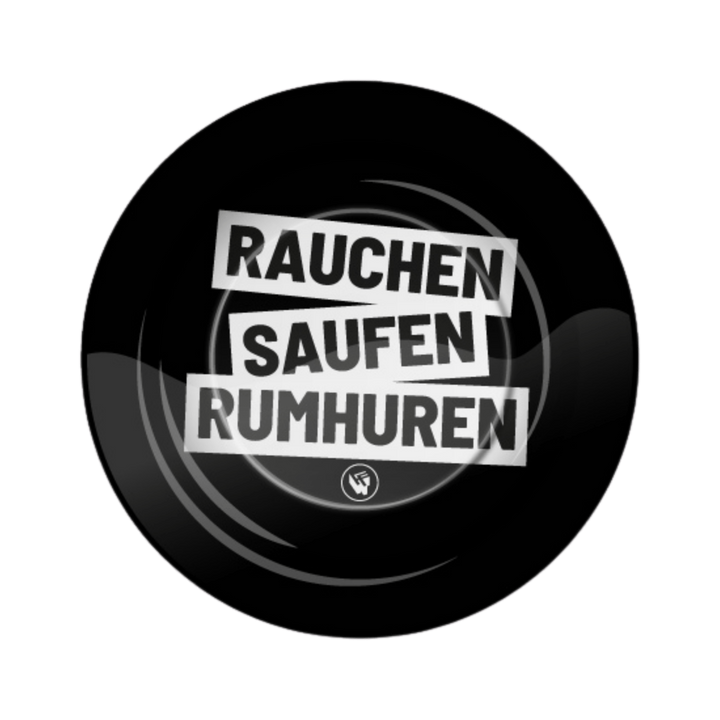 Metall-Aschenbecher Ø 135 mm mit Spruch Rauchen Saufen Rumhuren