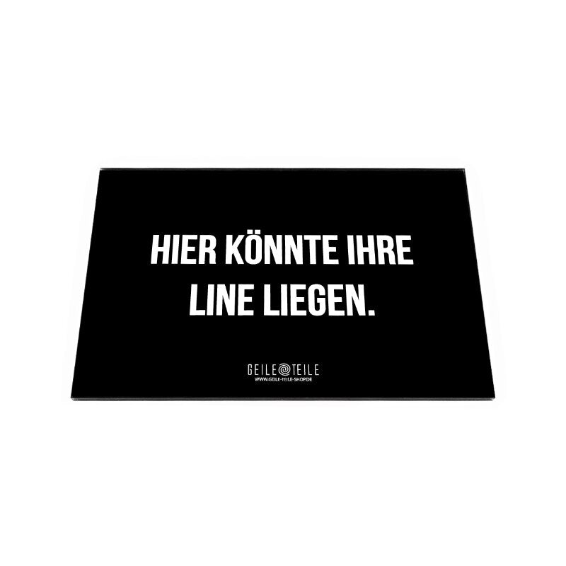 Geile Teile Acryl Ziehbrettchen „Hier könnte“ 22×14 cm