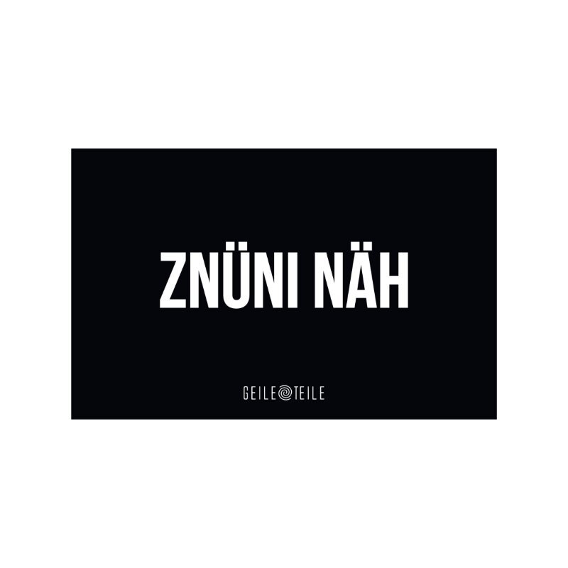 Geile Teile Acryl Ziehbrettchen ZNÜNI NÄH 22×14 cm